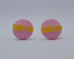 Pink Irish Sláinte Button Earrings | Embracing Irish Heritage and Health Is Your Wealth Philosophy in Style